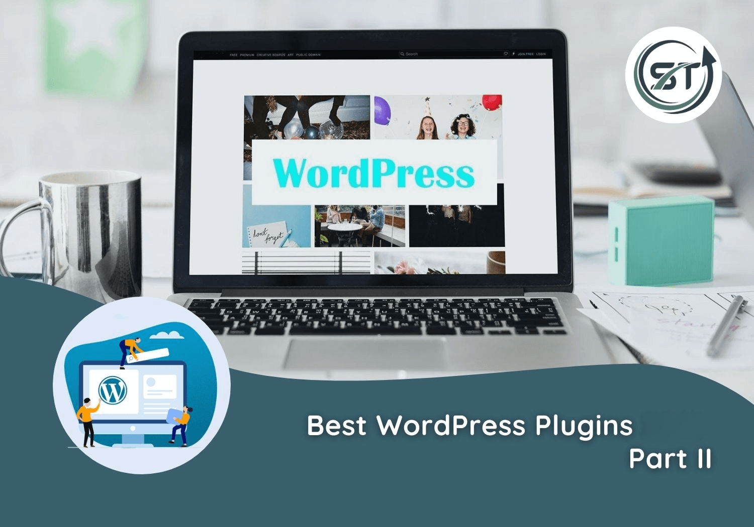 Best WordPress Plugins – Part II