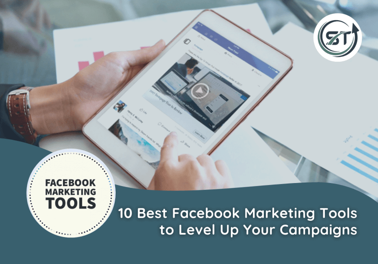 10 Best Facebook Marketing Tools to Level Up Your Campaigns