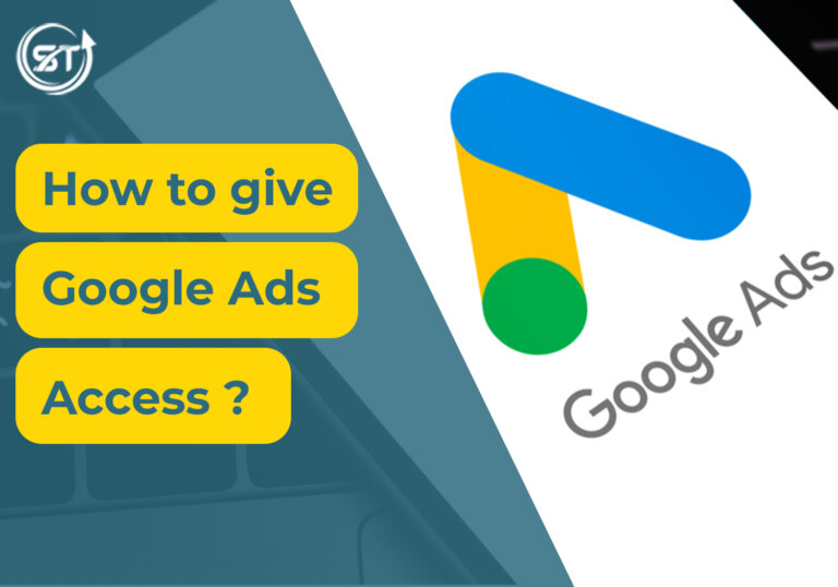 What’s the Best Way to Give Google Ads Access