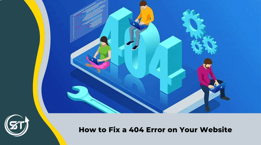 How to fix a 404 Error on Your Website