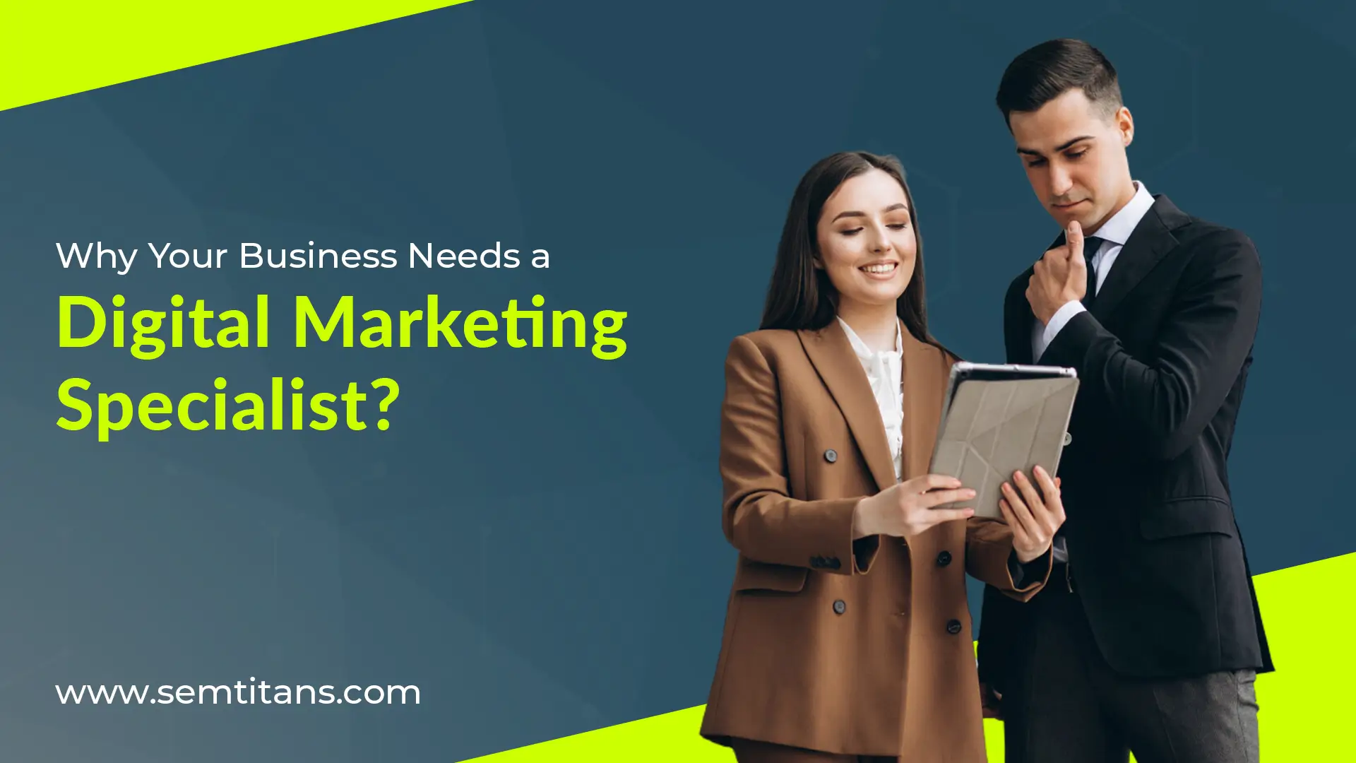 Why Your Business Needs a Digital Marketing Specialist?