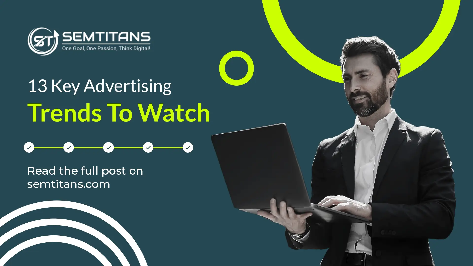 13 Key Advertising Trends To Watch