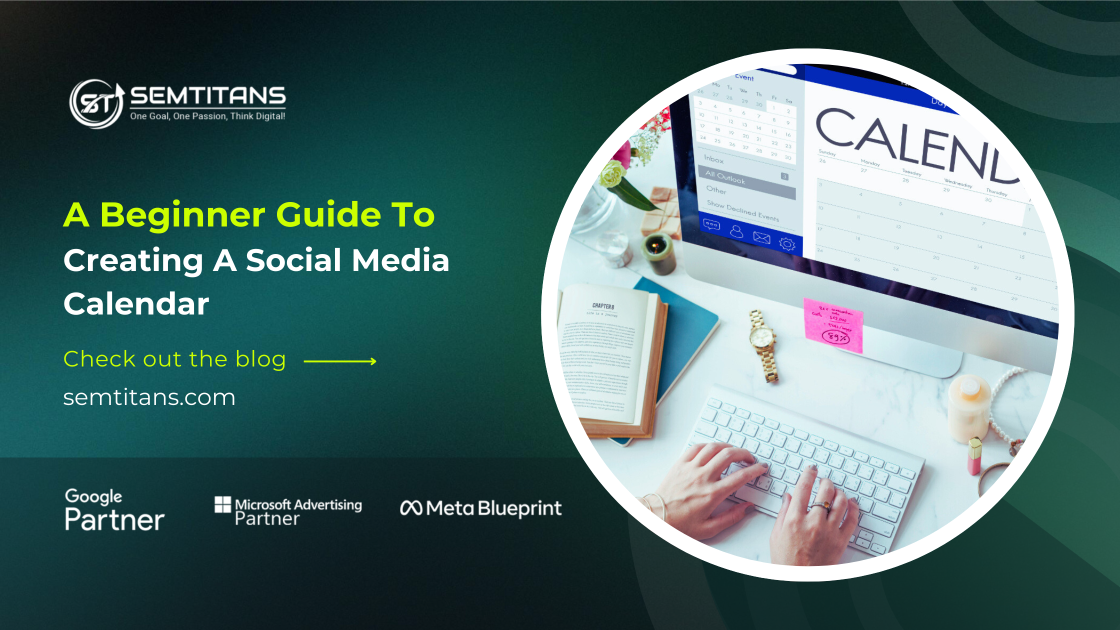 A Beginners Guide To Creating A Social Media Calendar
